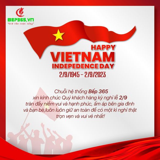 Bếp 365 - Chúc mừng ngày Quốc Khánh 2/9/2023 1 Bếp 365 - Chúc mừng ngày Quốc Khánh 2/9/2023